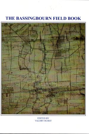 28. The Bassingbourn Field Book, edited by Valory Hurst