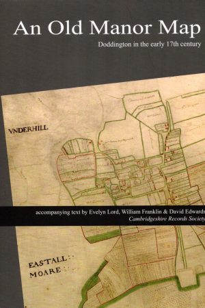 An Old Manor Map. Doddington in the early 17th century