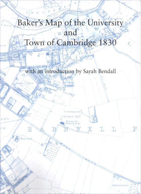 13. Baker's New Map of the Town and University of Cambridge, 1830